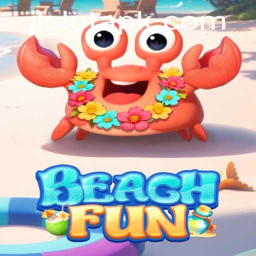 Dive into the Exciting World of BeachFun with JLSlot