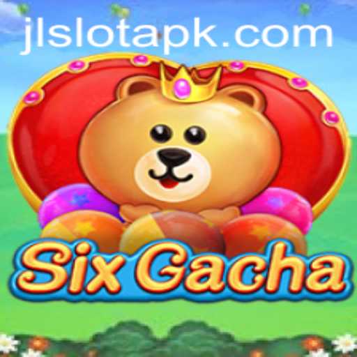 Exploring SixGacha: A Digital Revolution in Slot Gaming